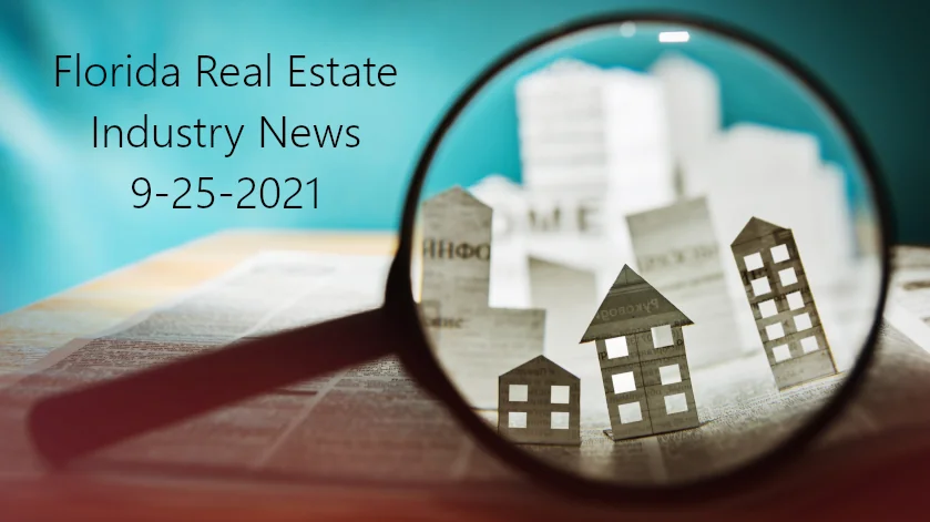 Weekly Real Estate Industry News 9-25-2021